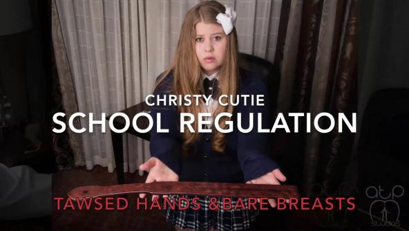 School Regulation, Tawsed Hands and Bare Breasts- Christy Cutie - 720p