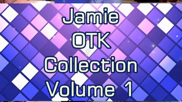 Jamie OTK Collection 1