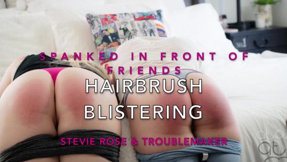 Hairbrush Blistering Troublemaker and Stevie - Spanked in front of Friends 2 - 720p