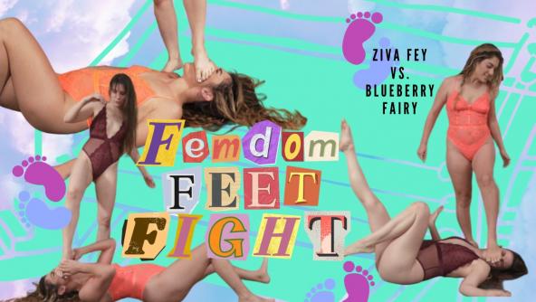 Ziva Fey Feet Fight Featuring Blueberry Fairy