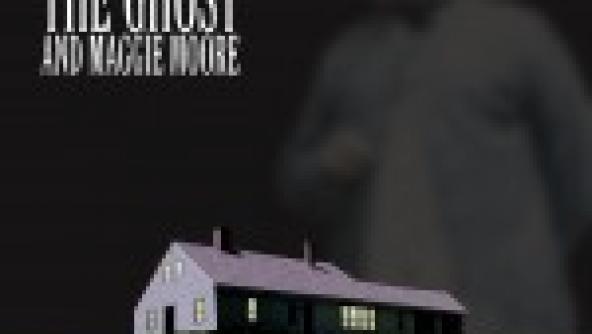 The Ghost And Maggie Moore