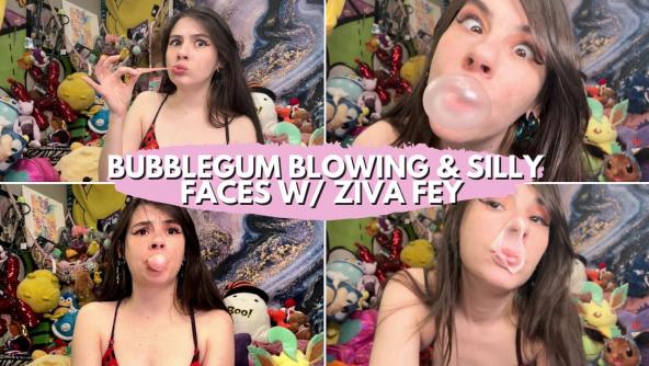 HD/ Ziva Fey - Bubblegum Blowing Silly Faces 10 Minute CLIP