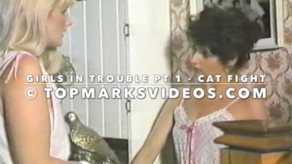 Girls in Trouble Part One Cat Fight with Sue Ellis and Anne Proto from Top Marks Videos