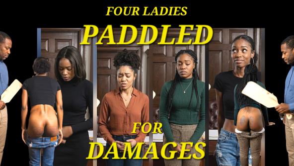 Four Ladies Paddled For Damages 